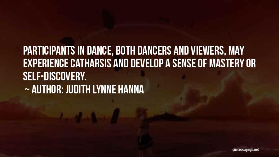 Judith Lynne Hanna Quotes 1413018