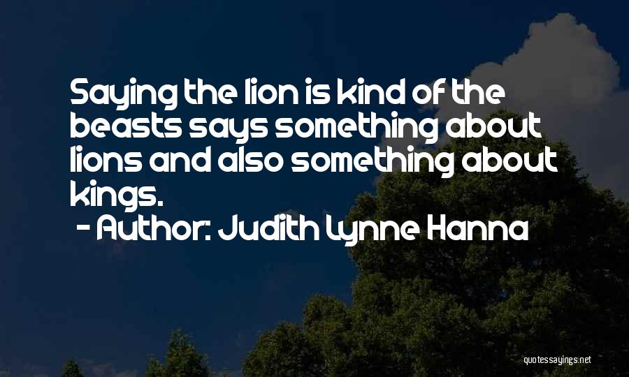 Judith Lynne Hanna Quotes 1764514