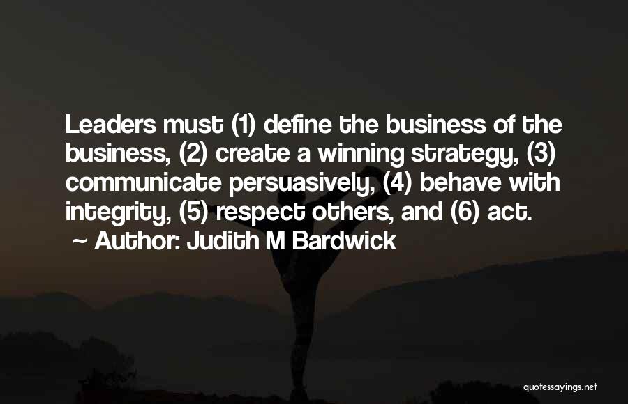 Judith M Bardwick Quotes 1266131