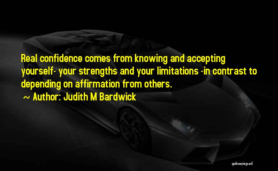 Judith M Bardwick Quotes 1532612