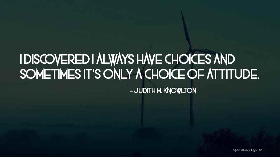 Judith M. Knowlton Quotes 666377 Judith M. Knowlton Quotes 666377