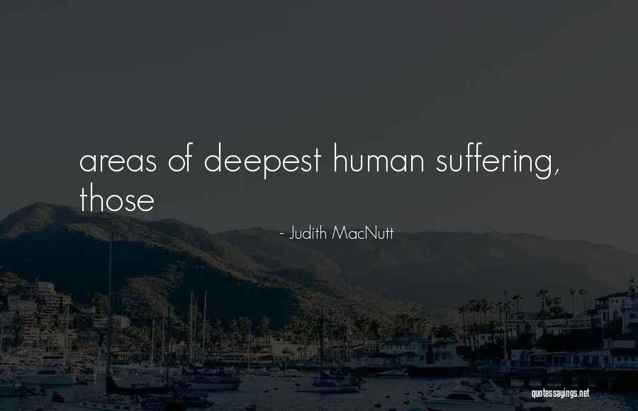 Judith MacNutt Quotes 1531301 Judith MacNutt Quotes 1531301