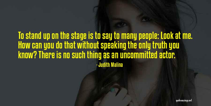 Judith Malina Quotes 2046973