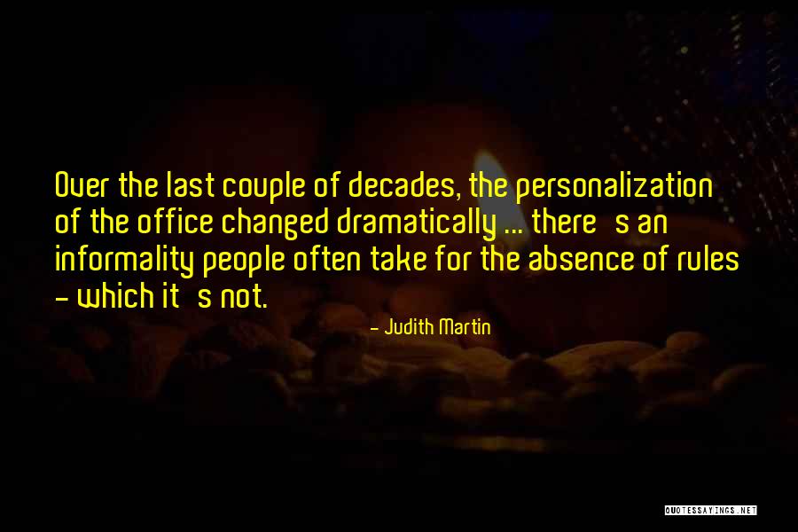 Judith Martin Quotes 1053668