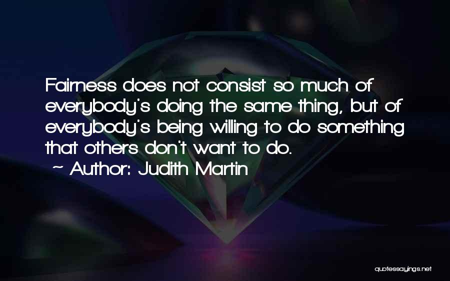 Judith Martin Quotes 1234269