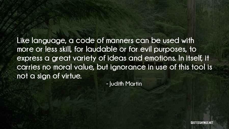 Judith Martin Quotes 1295283