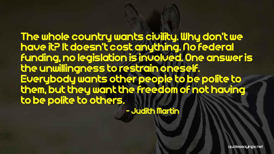 Judith Martin Quotes 1411636