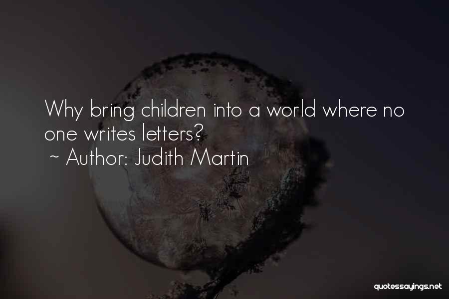 Judith Martin Quotes 1451983