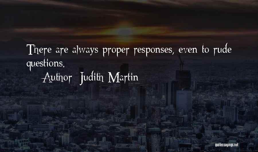 Judith Martin Quotes 1678197