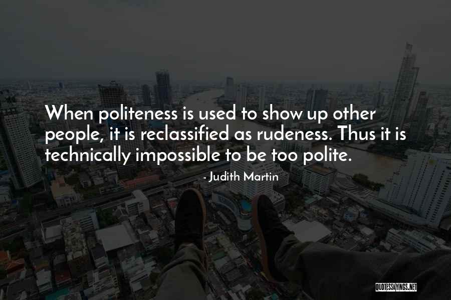 Judith Martin Quotes 1971427