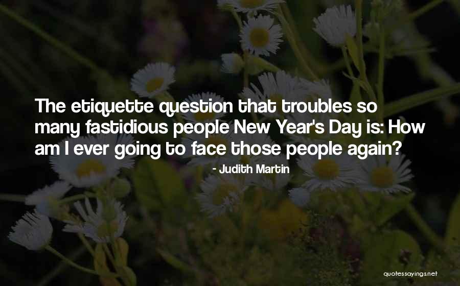 Judith Martin Quotes 2005847