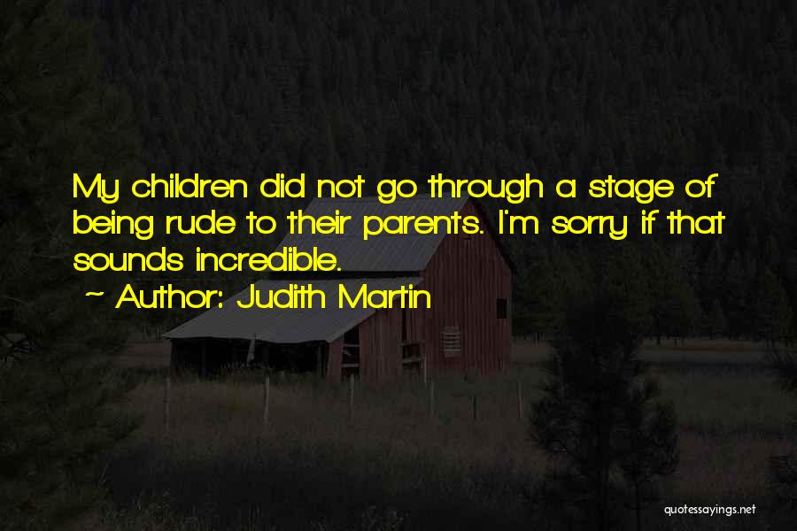 Judith Martin Quotes 2122778