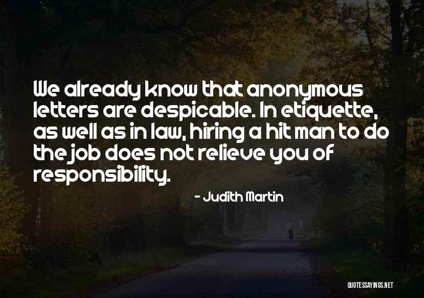 Judith Martin Quotes 480571