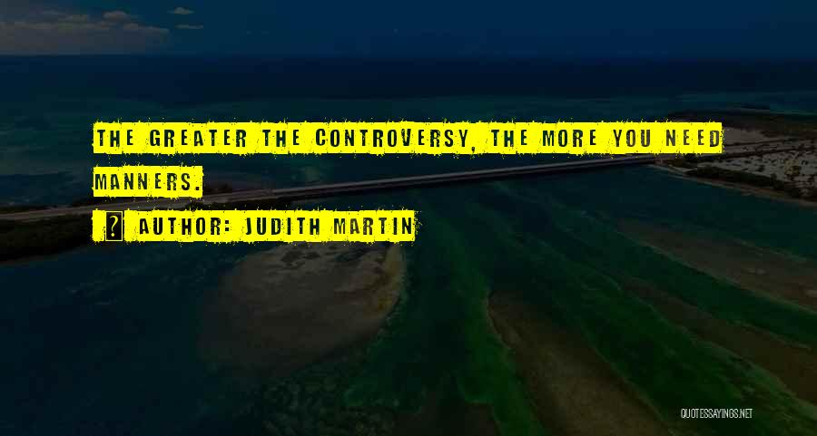 Judith Martin Quotes 591254
