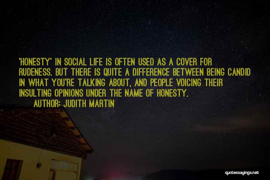 Judith Martin Quotes 733666