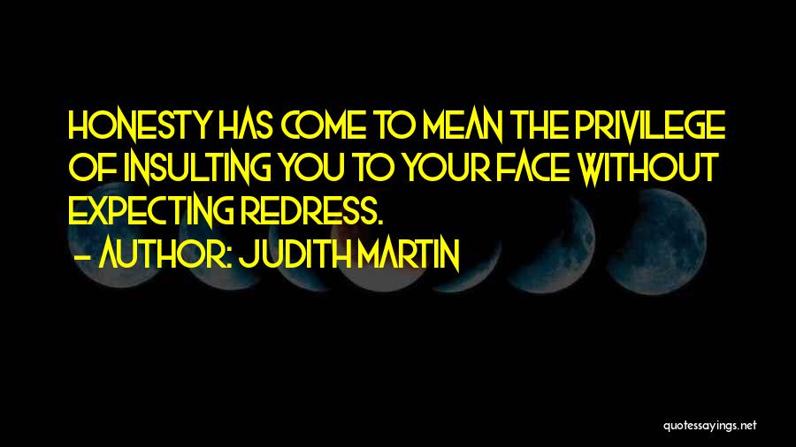 Judith Martin Quotes 986348
