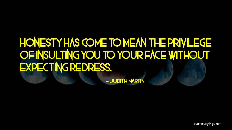 Judith Martin Quotes 986348