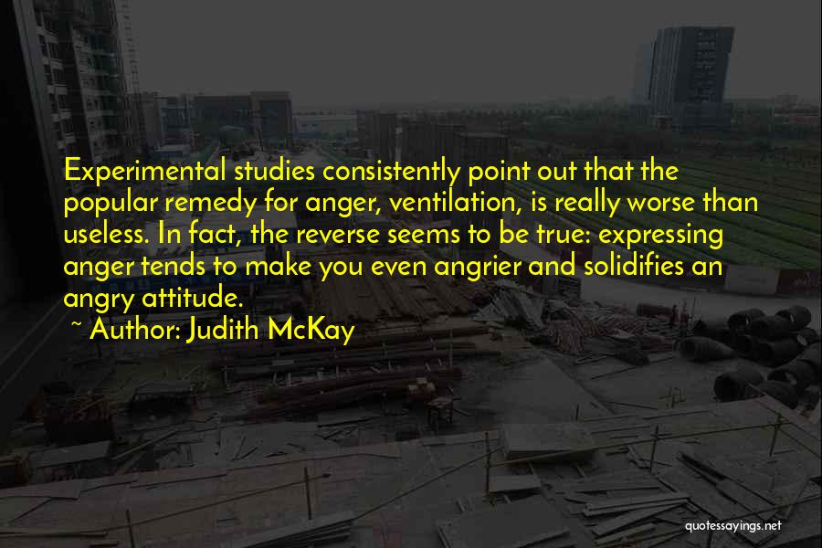 Judith McKay Quotes 1257316