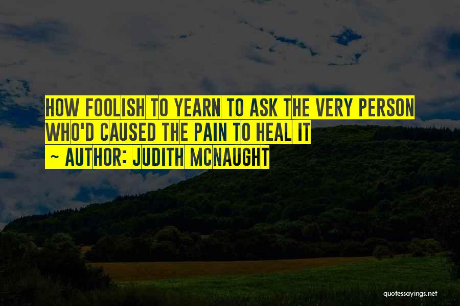 Judith McNaught Quotes 1088203