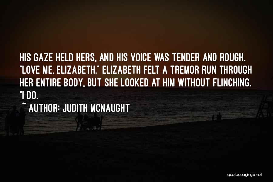 Judith McNaught Quotes 1248524