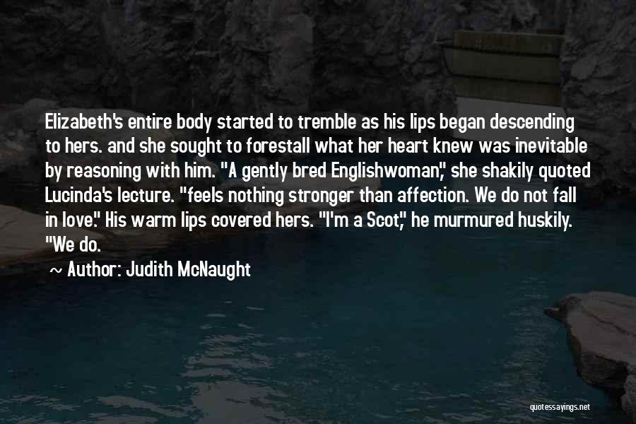 Judith McNaught Quotes 1449458