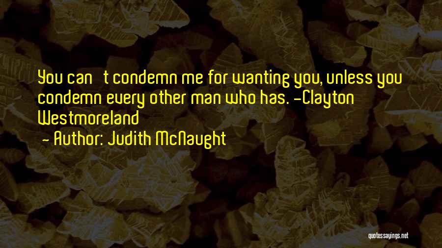 Judith McNaught Quotes 1826775