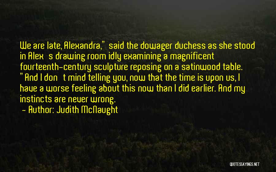 Judith McNaught Quotes 1987099