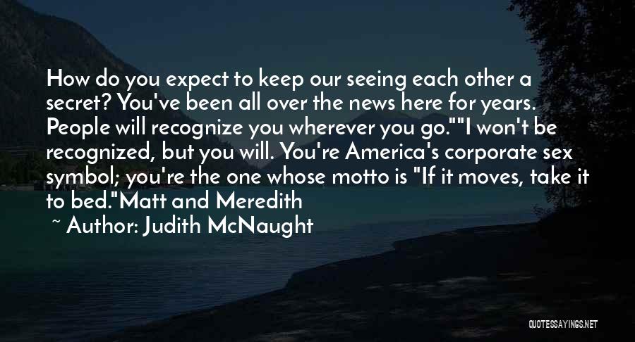 Judith McNaught Quotes 567808