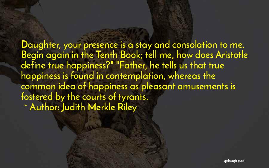 Judith Merkle Riley Quotes 1447754