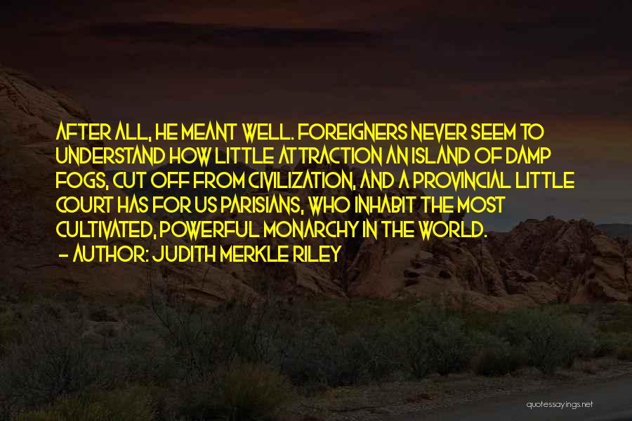 Judith Merkle Riley Quotes 2248656