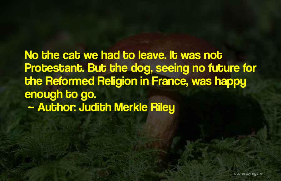 Judith Merkle Riley Quotes 415170