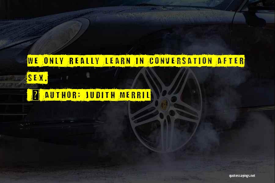 Judith Merril Quotes 1552933