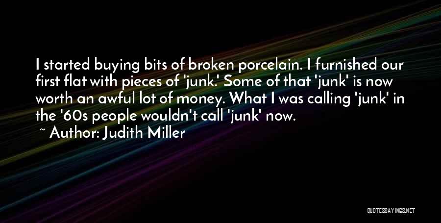Judith Miller Quotes 266002