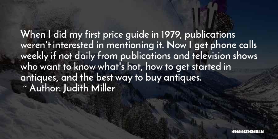 Judith Miller Quotes 973558