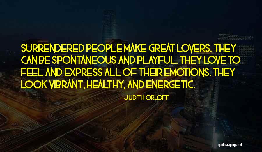 Judith Orloff Quotes 938978