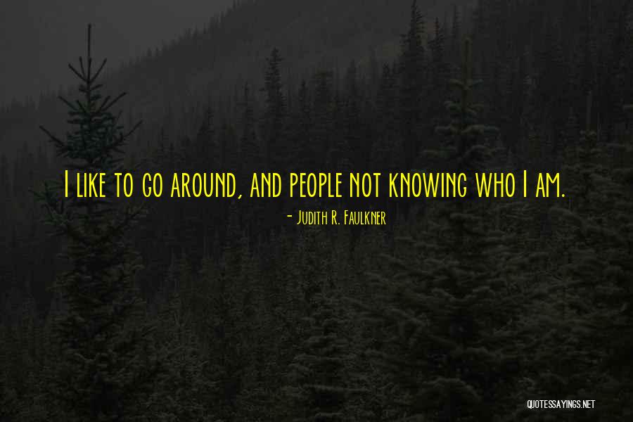Judith R. Faulkner Quotes 868379 Judith R. Faulkner Quotes 868379