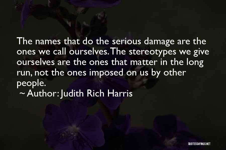 Judith Rich Harris Quotes 216701