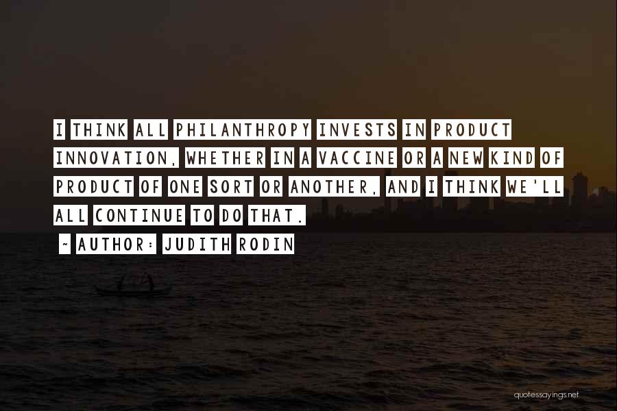 Judith Rodin Quotes 1818222