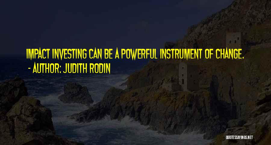 Judith Rodin Quotes 920427