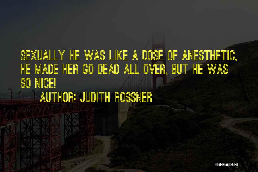 Judith Rossner Quotes 1650046