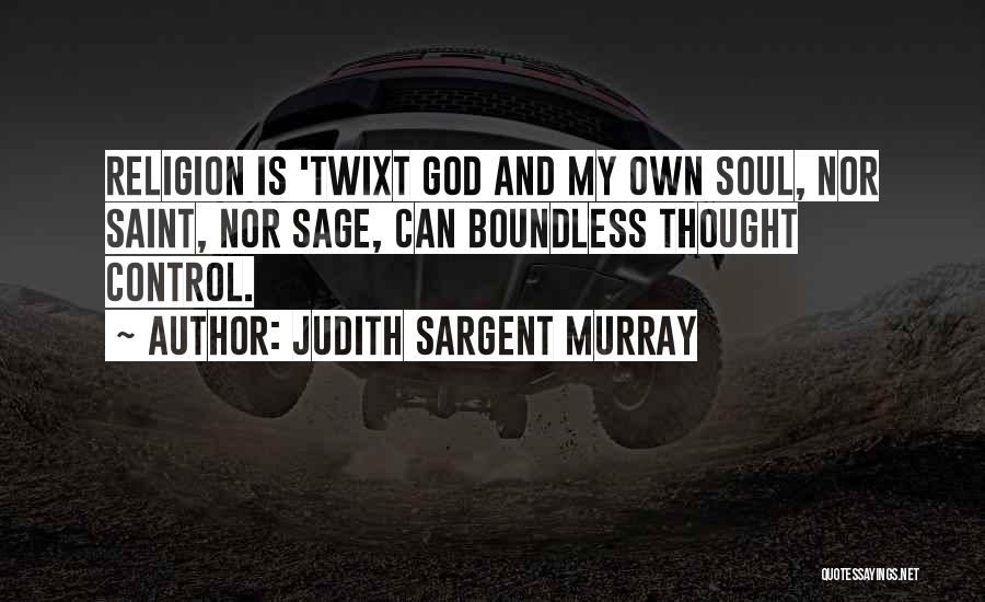 Judith Sargent Murray Quotes 2069211