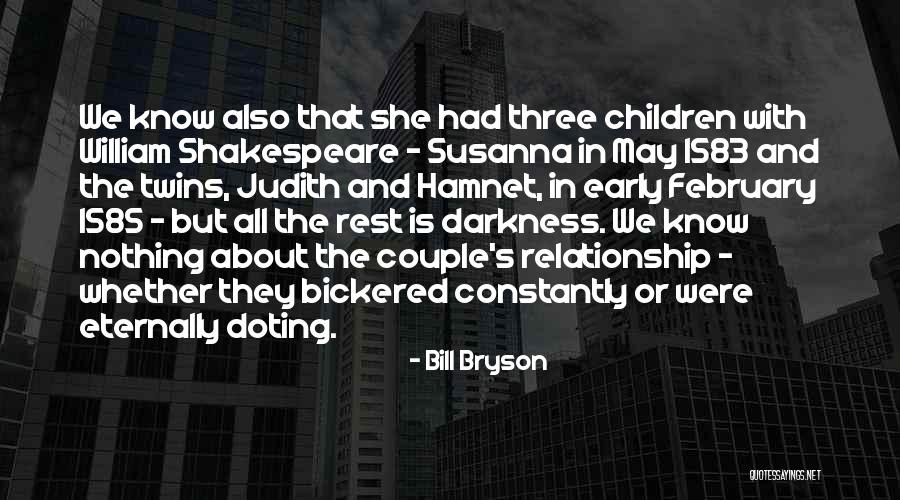 Judith Shakespeare Quotes By Bill Bryson Judith Shakespeare Quotes By Bill Bryson
