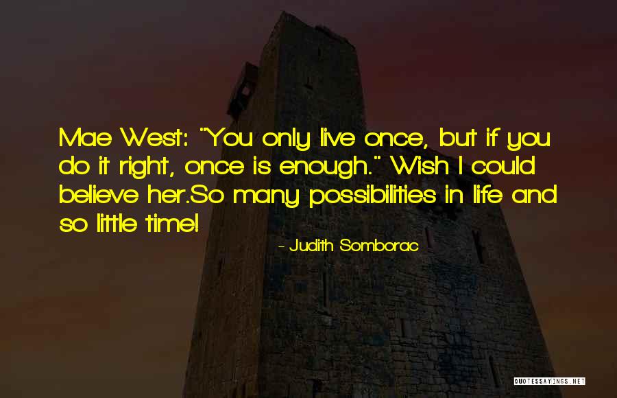 Judith Somborac Quotes 871950 Judith Somborac Quotes 871950