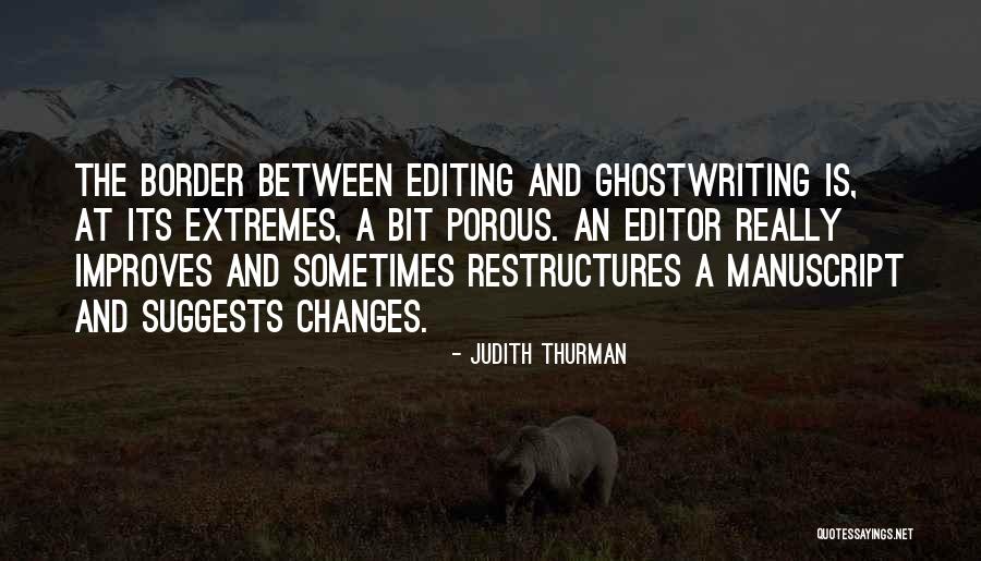 Judith Thurman Quotes 80942