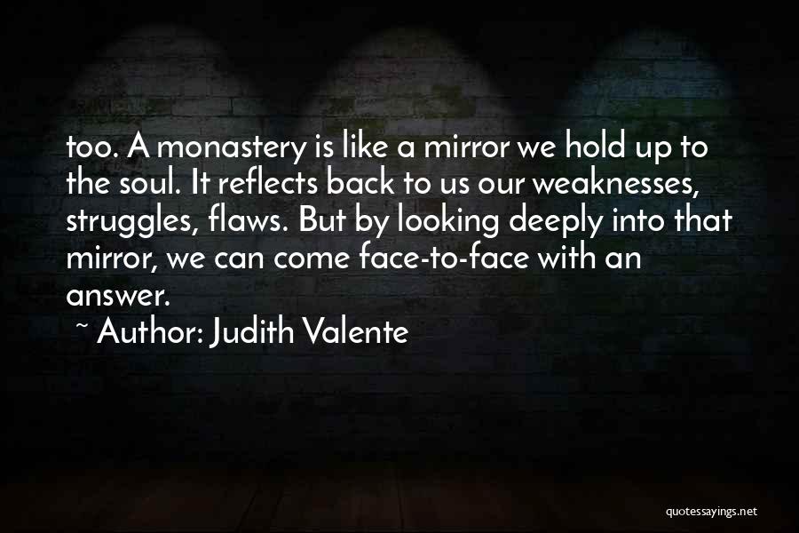 Judith Valente Quotes 771074