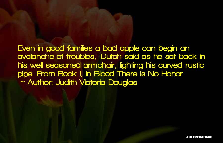 Judith-Victoria Douglas Quotes 1219039