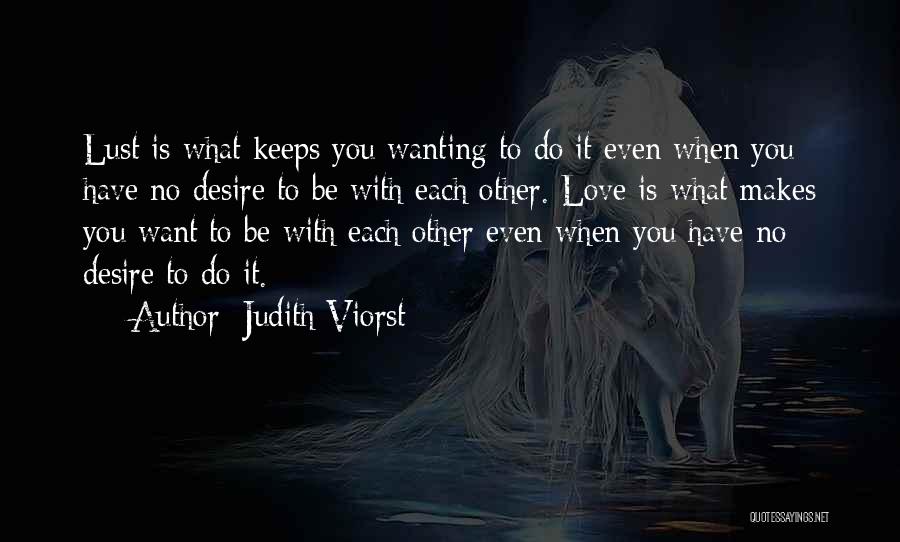 Judith Viorst Quotes 259897