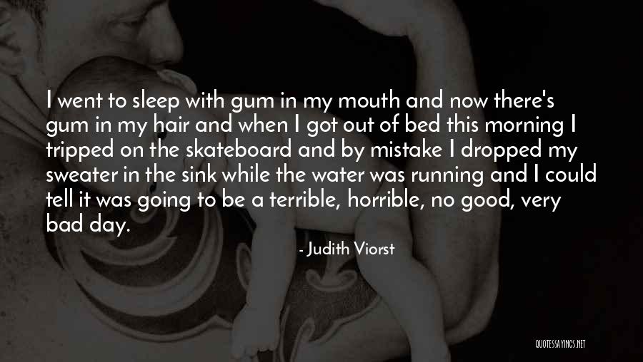 Judith Viorst Quotes 565853