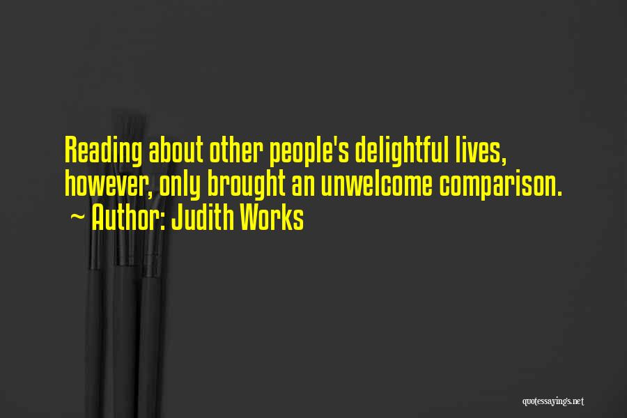 Judith Works Quotes 735172