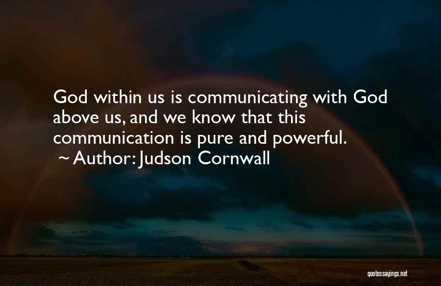 Judson Cornwall Quotes 443765